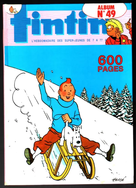 ALBUM TINTIN n°49 ¤ (avec n°485 a 494) couv HERGE/TINTIN ¤ 1985