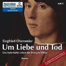 Um Liebe und Tod: Das lasterhafte Leben von Francoi... | Buch | Zustand sehr gut