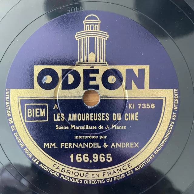 78 RPM - FERNANDEL & ANDREX- Les amoureuses du ciné- Sur le quai... ODEON 166965