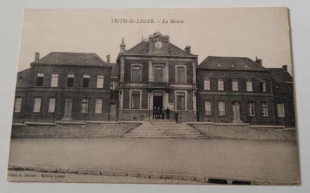 CPA Trith Saint Léger,  La Mairie