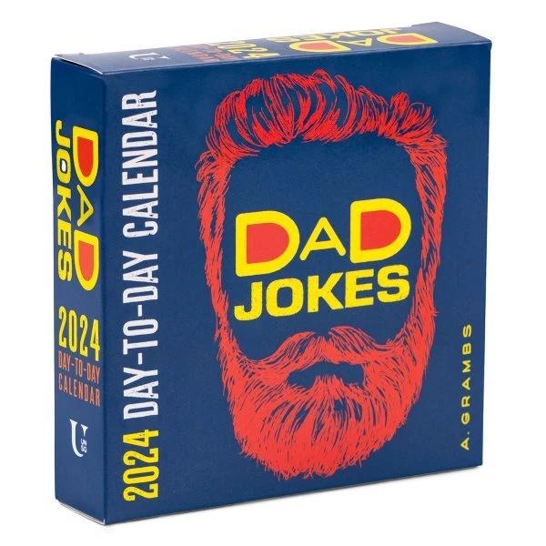 DAD JOKES 2024 Calendar : A Year's Supply of Groan-worthy Quips, Puns
