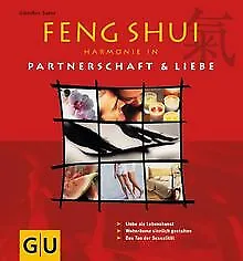 Feng Shui. Harmonie in Partnerschaft und Liebe von Sator... | Buch | Zustand gut