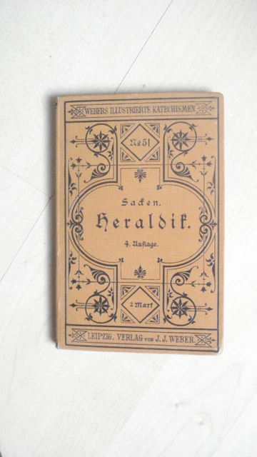Sacken "Heraldik" 1885 ,m.vielen Abb.