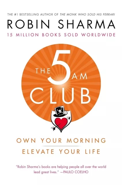 The 5AM Club: Own Your Morning. Elevate Your Life by Robin Sharma (PAPERLESS)