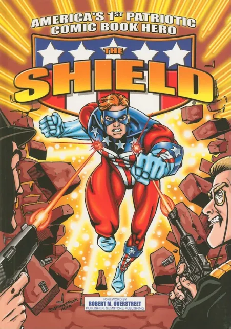 America's 1st Patriotic Comic Book Hero The Shield (The Red Circle Series)