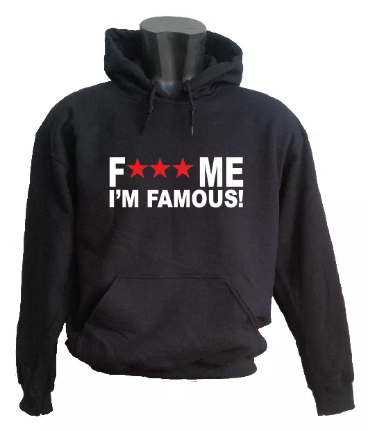 Felpa Con Cappuccio Unisex " Fuck Me I'm Famous " David Guetta Dance