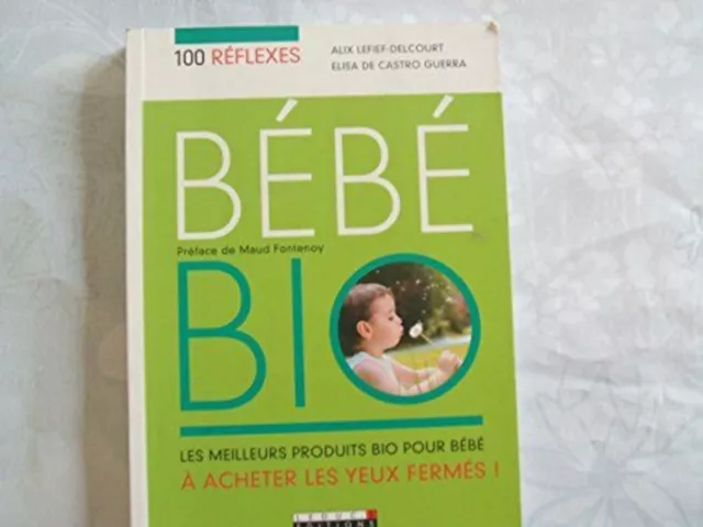 500095841 | Bébé Bio | Leduc.S Editions | Très bon état