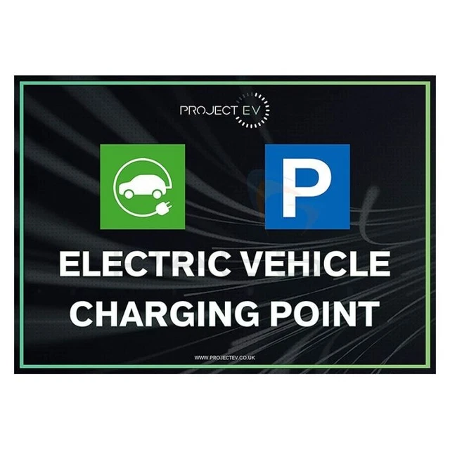 PROJECT EV CURV360 EV Parking Sign ELECTRIC VEHICLE CHARGING POINT SIGN ...