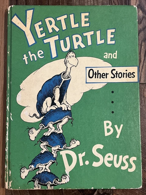 1958 DR SEUSS Yertle the turtle and other stories (Random House HC) $19 ...