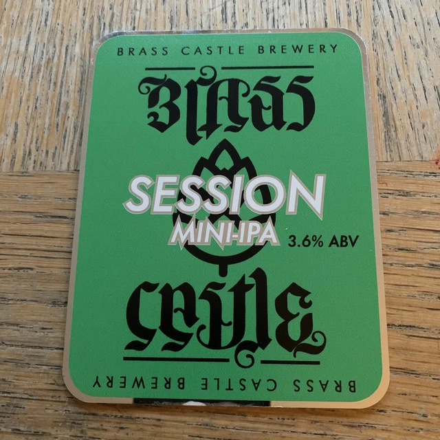BRASS CASTLE BREWERY Session MiniIPA 3.6 Pump Clip £1.25 PicClick UK