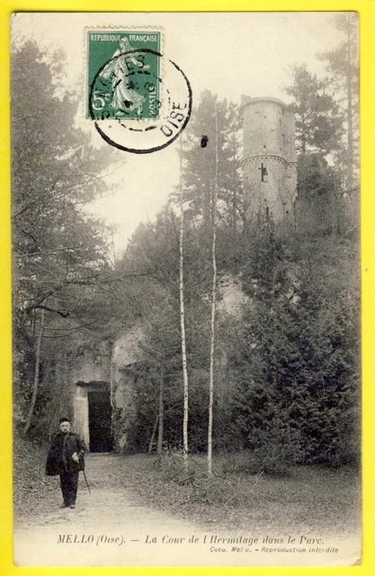 cpa FRANCE OISE 60 Rare MELLO en 1909 La COUR de l'HERMITAGE dans le PARC Donjon