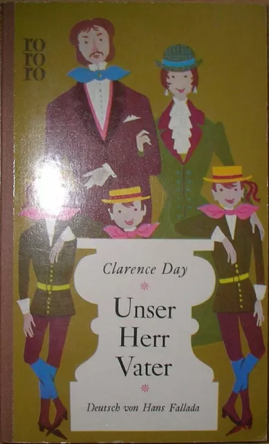 rororo Leinenrücken 447 - Erstauflage - ( Unser Herr Vater ) – Clarence Day