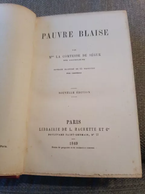 Pauvre Blaise Par Mme La Contesse de Ségur Édition Hachette 1869 2