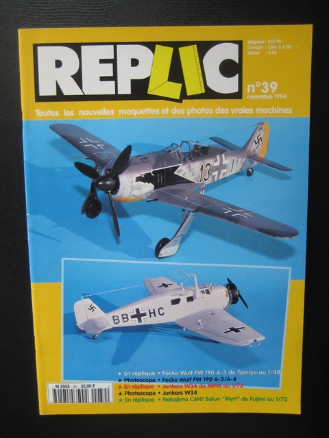 REPLIC n° 39 - FOCKE-WULF 190-A3 - JUNKERS W34 - NAKAJIMA C6N1 SAIUN MYRT