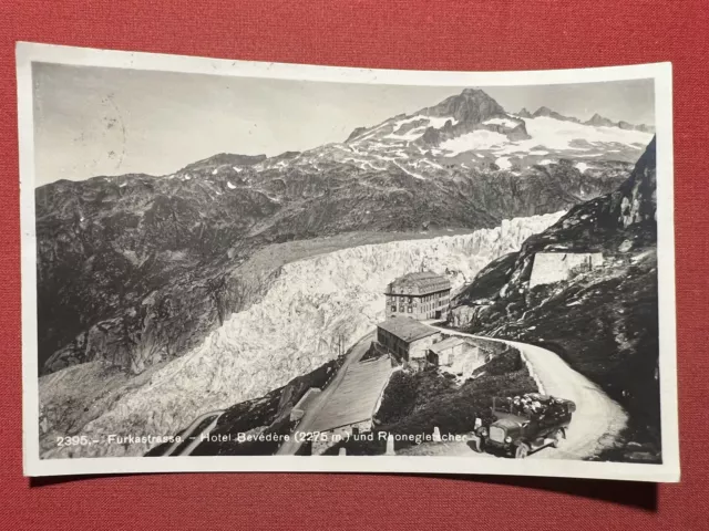 Cartolina - Svizzera - Furkastrasse - Hotel Belvedere und Rhonegletscher - 1932