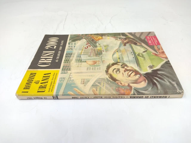 Urania Crisi 2000 - Charles Eric Maine 152 Mondadori
