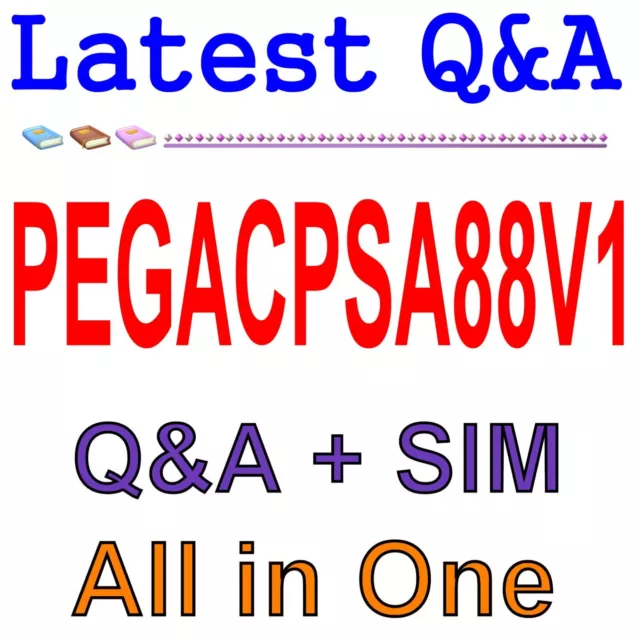 Pegasystems Certified Pega System Architect 8.8 PEGACPSA88V1 Exam Q&A