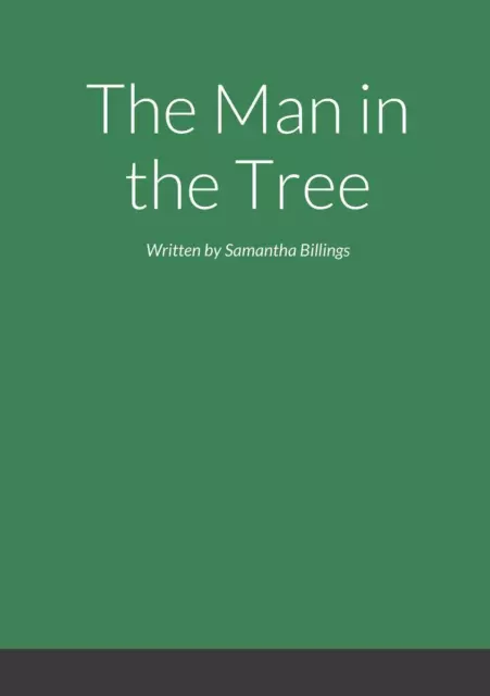 Samantha Billings | The man in the tree Part 1 | Taschenbuch | Englisch (2014)