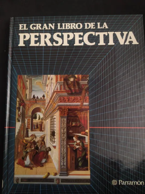 El Gran Libro De La Perspectiva - Parramon Ediciones