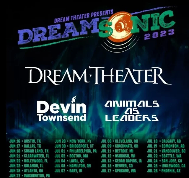 2 Tickets Dreamsonic: Dream Theater, Devin Townsend & Animals As Leaders 6/18/23