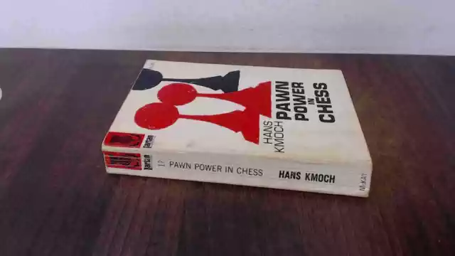 PAWN POWER IN CHESS, kmoch, hans, David McKay Co, 1978, Paperback