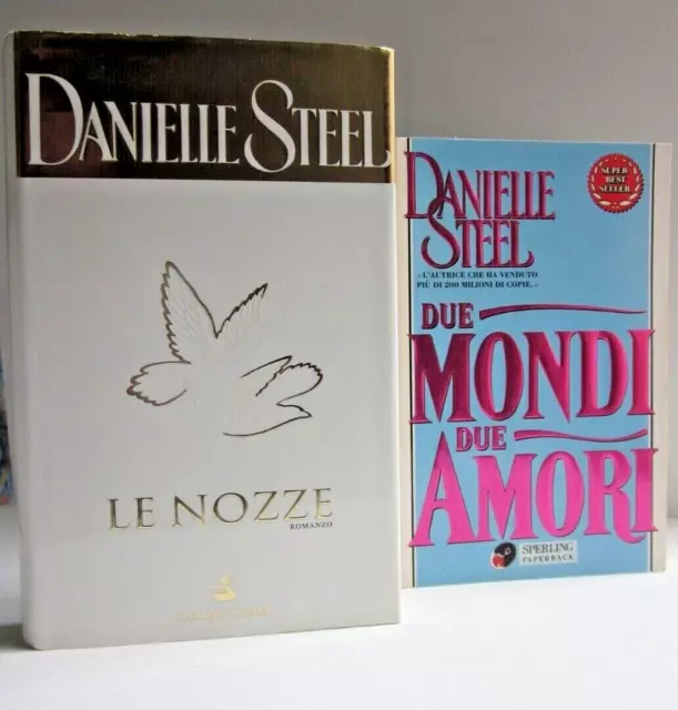 Stock  di Danielle Steel-2 Libri-LE NOZZE+DUE MONDI DUE AMORI-Lotto Romanzi Rosa