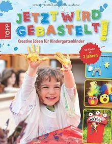 JETZT WIRD GEBASTELT!: Kreative Ideen für Kindergarte... | Livre | état