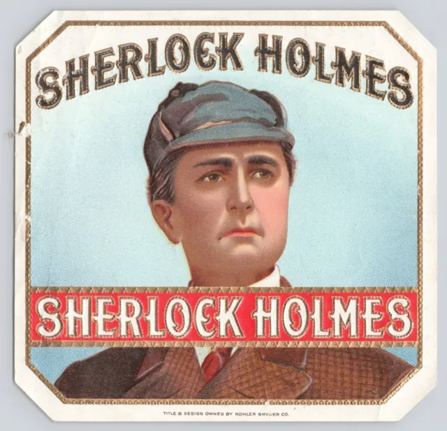 Cigar Box Label Sherlock Holmes Original Portrait Kohler Snyder Vintage