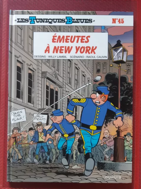 Les Tuniques Bleues N°45 - Emeutes A New York - NEUF