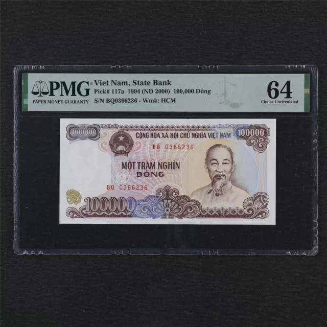 1994 Viet Nam State Bank 100000 Dong Pick#117a PMG 64 Choice UNC
