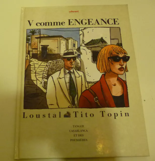 edition originale  v comme engeance  loustal tito topin