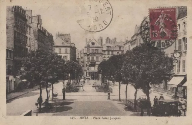 CPA 57 -  Moselle  - METZ - Place Saint-Jacques