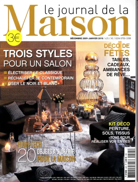 LE JOURNAL DE LA MAISON. N° 425. trois styles pour un salon. DECO DE FETES.