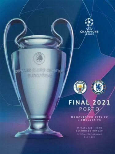 CHAMPIONS LEAGUE FINAL 2021 PROGRAMME CHELSEA v MANCHESTER CITY & SHIRT ...
