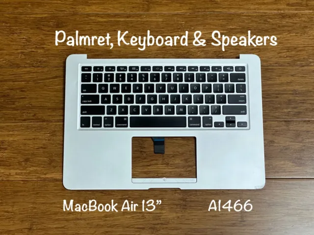 Good Working Keyboard, palmrest, speakers & Mic of 13" Macbook Air A1466