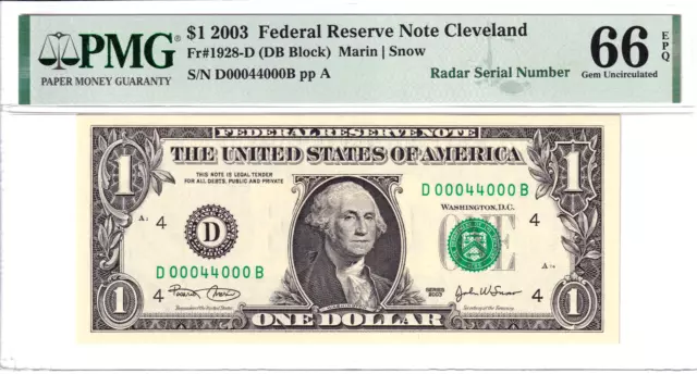 2003 $1 Federal Reserve Note PMG 66EPQ Super RADAR Serial #D00044000B