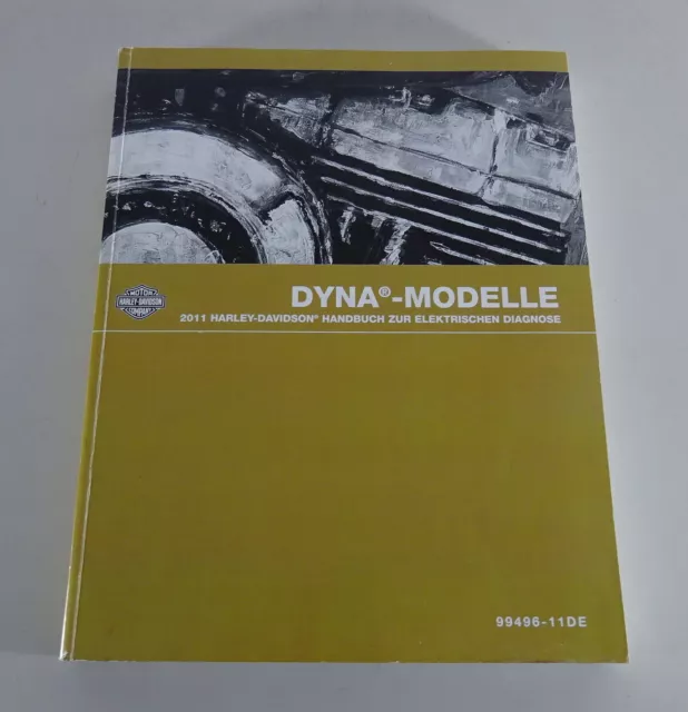Diagnosehandbuch Harley Davidson Dyna Modelle 2011 Stand 06/2010