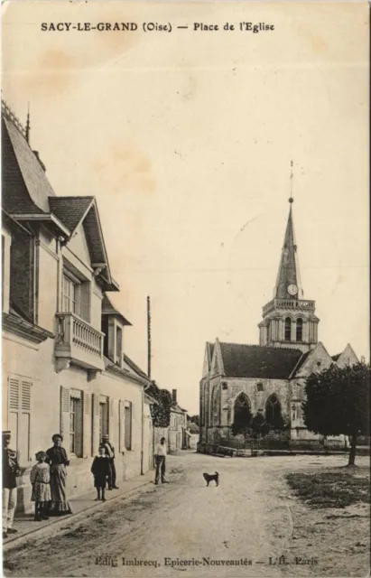 CPA SACY-le-GRAND Place de l'Eglise (1207910)