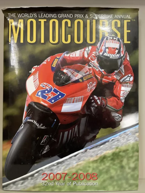 Motocourse Ser.: The World's Leading Grand Prix and Superbike Annual -...
