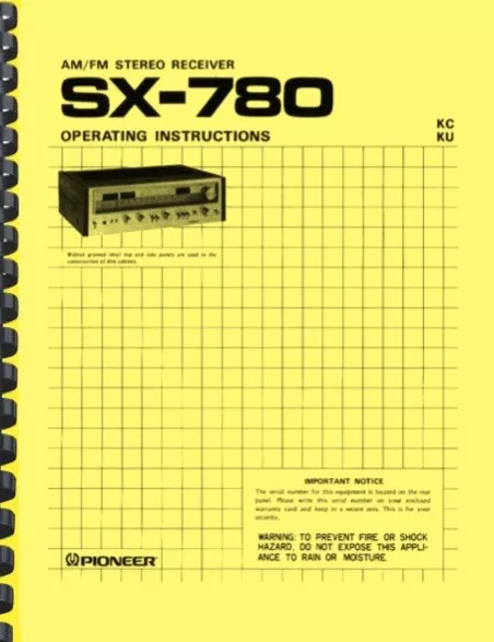 Pioneer SX-780 Stereo Receiver OWNER'S MANUAL and SERVICE MANUAL