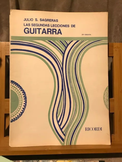 Julius S. Sagreras Seconde lecons de guitare méthode partition éditions ricordi