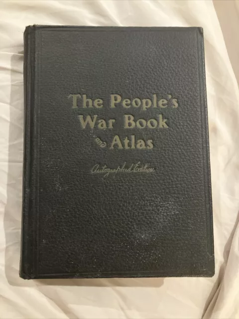 The People's War Book and Atlas Autographed edition book, 1920