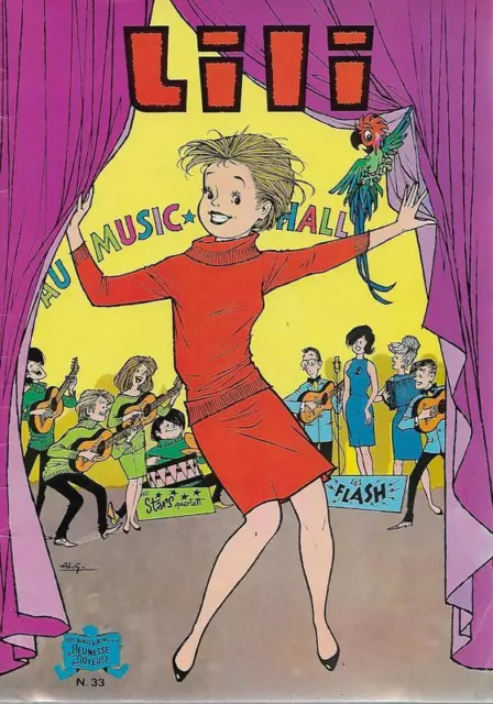 L'espiegle Lili N° 33 : Lili Au Music-Hall - Reed. -1978-