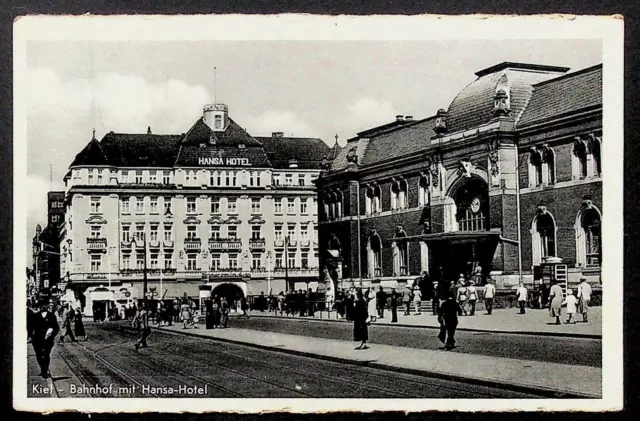 Kiel, Bahnhof mit Hansa-Hotel, Foto-AK sw, gelaufen 1942 Berlin