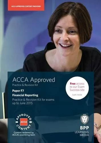 ACCA F7 Financial Reporting (International & UK by BPP Learning Media 1472711033