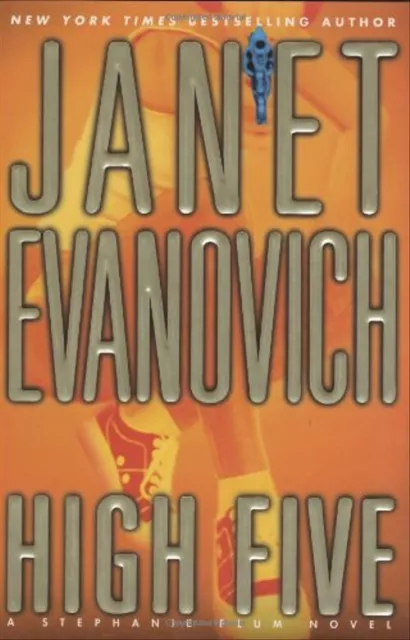 High Five (Stephanie Plum Novels) - Janet Evanovich