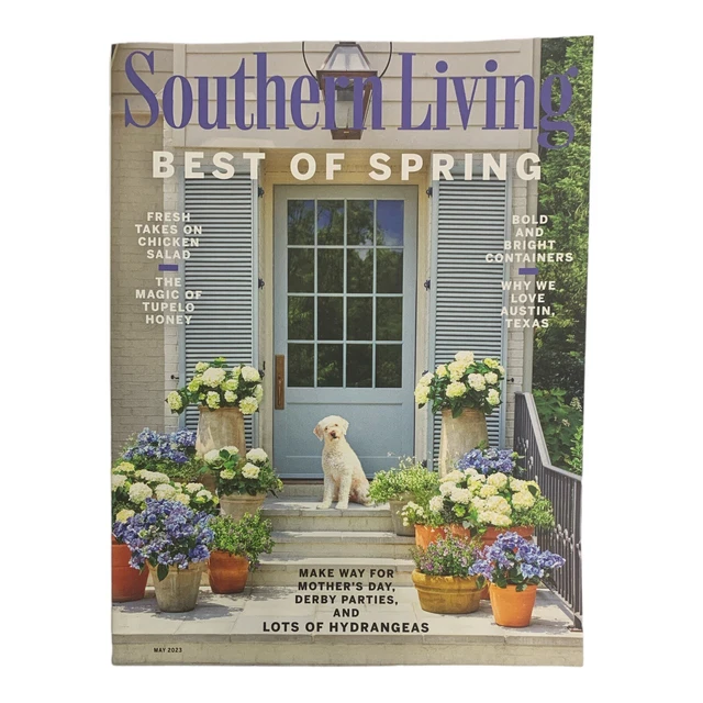 SOUTHERN LIVING MAGAZINE May 2023 Best Of Spring Lots Of Hydrangeas