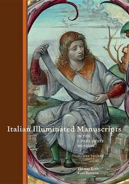 Italian Illuminated Manuscripts by Thomas Kren (English) Paperback Book