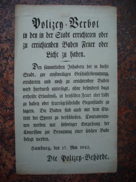 Polizey-Verbot in Hamburg 1842 - Plakat nach dem Hamburger Brand im Mai 1842 Polizey-Verbot in Hamburg 1842 - Plakat nach dem Hamburger Brand im Mai 1842