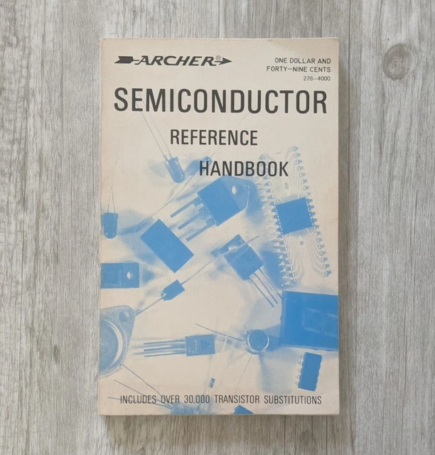VINTAGE ARCHER SEMICONDUCTOR Reference Handbook Manual 1976 Radio Shack